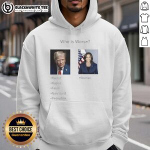 Pretty hoodie featuring 'Who Is Worse: Donald Trump or Kamala Harris?' for political debate enthusiasts.