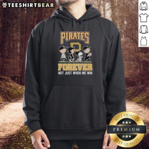 Alt Text: Pretty Peanuts characters on a Pittsburgh Pirates MLB hoodie, celebrating fandom - 'Forever Not Just When We Win' design.