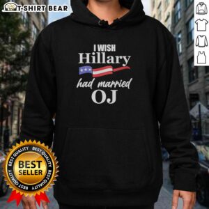 Alt Text: Premium I Wish Hillary Had Married OJ USA Flag Hoodie featuring a bold graphic design and vibrant colors.