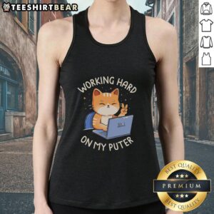 Person wearing a 'Good Working Hard On My Puter' tank top while focused on their laptop, showcasing dedication and style.