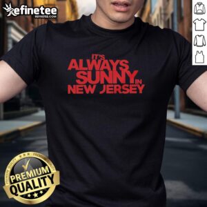 Original It's Always Sunny In New Jersey T-Shirt featuring bold graphic design and vibrant colors, perfect for fans.