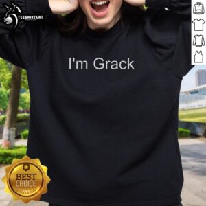 Premium Im Grack Sweatshirt in stylish design, showcasing comfort and quality for casual wear.