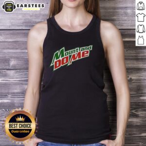 Good Mount And Do Me logo parody tank top featuring a humorous design perfect for casual wear and summer fun.
