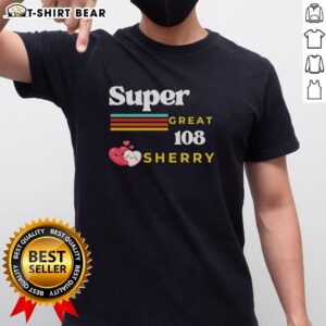 Good Super Great 108 Sherry Retro T-Shirt featuring a vibrant design and classic fit for stylish vintage looks.
