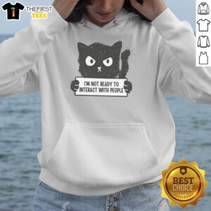 Cat wearing a hoodie with 'Pretty I'm Not Ready to Interact with People' print, perfect for introverted pet lovers.