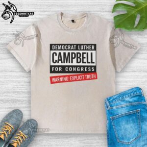 Official Democrat Luther Campbell for Congress 'Explicit Truth' T-Shirt featuring Uncle Luke's bold political message.