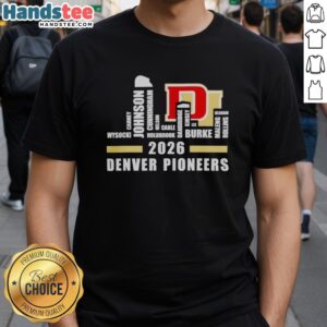 Premium Denver Pioneers Hockey Champions 2026 T-Shirt featuring roster names against a city skyline backdrop.