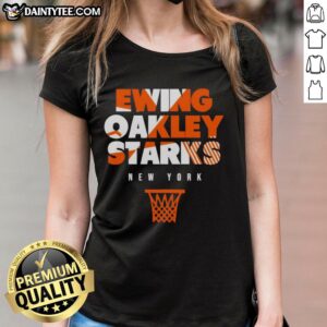 Nice New York Knicks Ewing Oakley Starks throwback basketball ladies tee showcasing vintage team spirit and style.