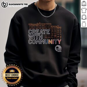 Awesome American Legacy Theatre sweatshirt promoting community creativity and artistry in vibrant colors.