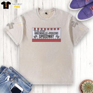 Pretty The Real Historic Greenville Pickens Speedway washed t-shirt featuring a vintage design and soft fabric.