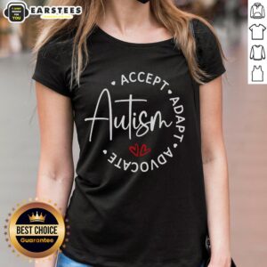 Good Autism Awareness tee for ladies featuring 'Accept, Adopt, Advocate' slogan in vibrant colors.