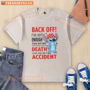 Funny washed t-shirt with 'Nice Back Off I've Enough To Deal With Today' graphic, perfect for casual wear.