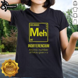 Nice Meh Indifferencium Ladies Tee featuring a stylish design and comfortable fit, perfect for casual outfits.