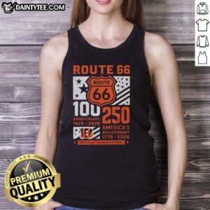 Nice Cincinnati Bengals Route 66 Centennial 100th Anniversary tank top celebrating 250 years of America, 1926-2026.
