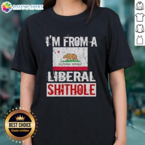 California state flag ladies tee featuring 'Good I'm From A Liberal Shithole' design, perfect for proud Californians.