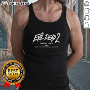 Hot Evil Dead II Dead by Dawn tank top featuring gory and outrageous horror-themed design for fans of the movie.