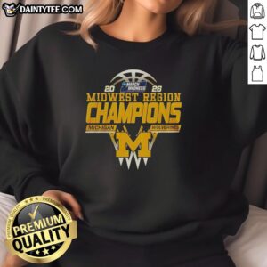 Alt Text: 2026 Nice Michigan Wolverines Midwest Region Champions sweatshirt featuring team colors and logo.