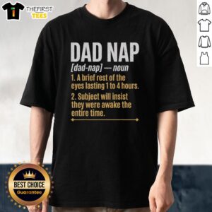 Top Dad Nap definition graphic on a humorous Father's Day T-shirt featuring a sleeping dad design.