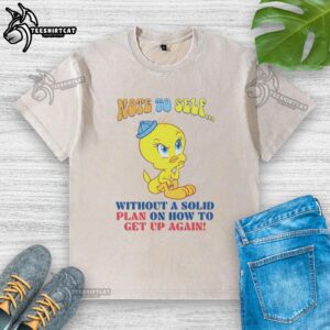 Stylish washed t-shirt featuring a nice Tweety note to self design, perfect for casual wear and motivation.