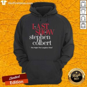 Pretty The Last Show with Stephen Colbert 2026 hoodie featuring vibrant design celebrating The Night The Laughter Died.