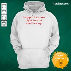 Lili Reinhart wearing a hoodie with the phrase 'I Support A Man's Right To Shut The Fck Up' in bold lettering.