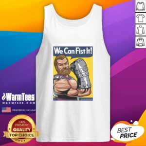 Premium We Can Fist It Tank Top featuring a bold print, perfect for casual wear and expressing your fun personality.