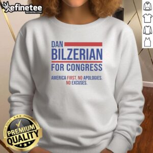 Dan Bilzerian 'America First' sweatshirt featuring bold text, promoting his Congress campaign with no apologies.