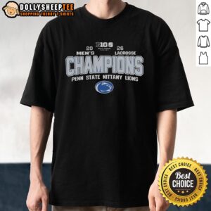 Good Penn State Nittany Lions Men’s Lacrosse 2026 Big Ten Conference Champions T-Shirt