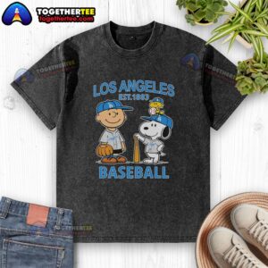 Good Charlie Brown, Snoopy, and Woodstock wearing Los Angeles Dodgers baseball jersey Est. 1883 on a washed t-shirt.