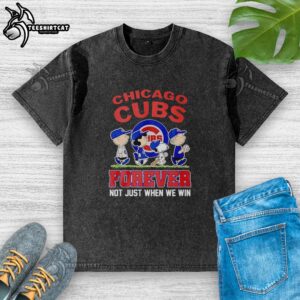 Cute Peanuts characters celebrate Chicago Cubs MLB in a Forever Not Just When We Win washed t-shirt design.