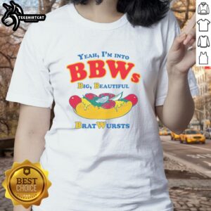 BBWs Big Beautiful Brat Wursts Ladies Tee featuring a stylish design for plus-size fashion enthusiasts.