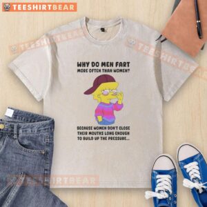 Original Simpson 'Why Do Men Fart More Often Than Women' t-shirt, featuring humorous graphic design on a washed fabric.