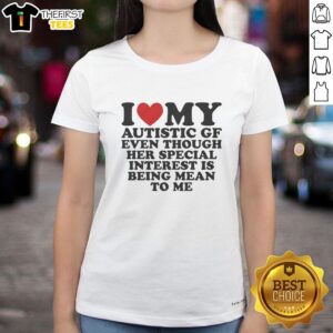 Top I Heart My Autistic GF Tee featuring playful design, celebrating love and humor in relationships with special interests.
