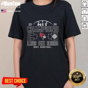 Hot Illinois State Redbirds Men's Basketball NIT Champions 2026 Ladies Tee showcasing team pride and winning spirit.