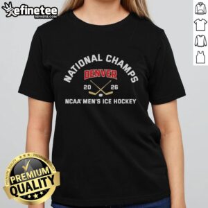 Pretty Denver 2026 NCAA Men's Ice Hockey National Champions Blocked Shot Ladies Tee featuring a stylish design.