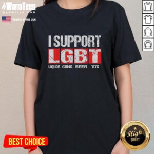 Womens tee featuring 'I Support LGBT Liberty Guns Beer Tits' slogan, ideal for pride events and casual wear.