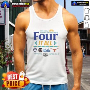 Awesome NCAA Women's Final Four 2026 tank top featuring logos of UCLA, Connecticut, South Carolina, and Texas.