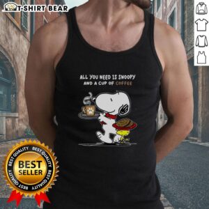 Alt Text: Cute tank top featuring Snoopy and coffee, perfect for casual wear. All you need is Snoopy and a cup of coffee.