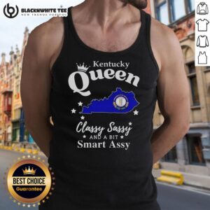 Good Kentucky Queen classy sassy smart assy tank top design featuring bold text and vibrant colors for stylish women.