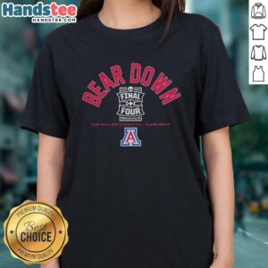 Original Arizona Wildcats MBB Bear Down 2026 Final Four ladies tee in vibrant colors, perfect for fans and supporters.