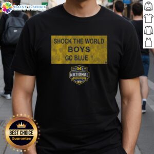 Good Michigan Wolverines MBB 2026 National Champions Shock The World Sign T-Shirt featuring bold graphics and team colors.