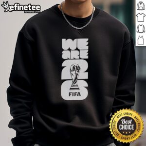 Official We Are 2026 FIFA World Cup Trophy Lights Sweatshirt showcasing vibrant design and fan spirit.