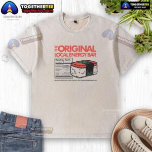 Awesome Local Energy Bar shirt featuring 'When the Going Gets Tough, The Tough Grind Musubi' design.