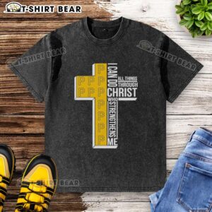 Alt Text: Original Pittsburgh Pirates I Can Do All Things Through Christ Who Strengthens Me washed t-shirt design.