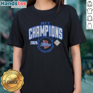 Premium Tulsa Golden Hurricane 2026 Men's Basketball NIT Champions ladies tee featuring team logo and championship design.