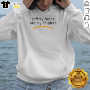 Pretty Jeffrey Bezos Ate My Children Hoodie featuring a playful design and vibrant colors, perfect for casual wear.