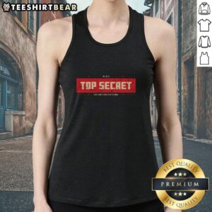 Top-Secret Job Tank Top featuring a bold graphic design, perfect for casual wear and showcasing a unique style.