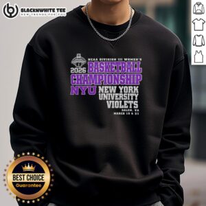 Alt Text: 2026 NCAA Division III Women's Basketball Championship sweatshirt featuring NYU Violets logo and design.