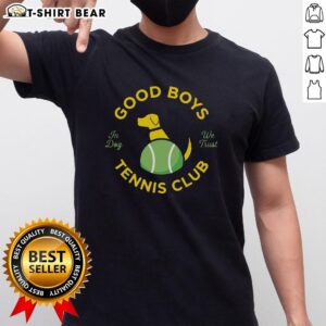 Good Good Boys Tennis Club 'In Dog We Trust' T-Shirt featuring a playful dog graphic and tennis theme for pet lovers.
