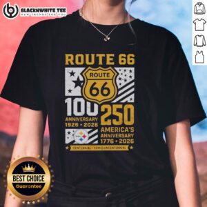Original Pittsburgh Steelers Route 66 Centennial 100th Anniversary Ladies Tee for 250th America Anniversary, 1926-2026